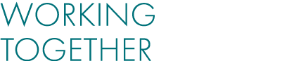 WORKING TOGETHER