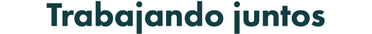 Trabajando juntos
