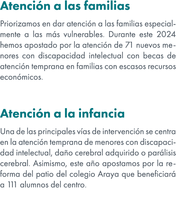 Atenci n a las familias Priorizamos en dar atenci n a las familias especialmente a las m s vulnerables. Durante este ...