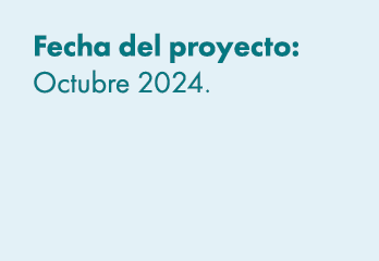 Fecha del proyecto: Octubre 2024. 