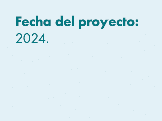 Fecha del proyecto: 2024. 