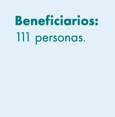 Beneficiarios: 111 personas. 