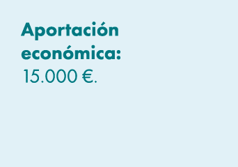 Aportaci n econ mica: 15.000 €. 