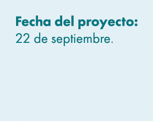 Fecha del proyecto: 22 de septiembre. 