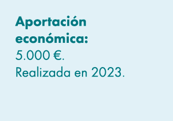 Aportaci n econ mica: 5.000 €. Realizada en 2023. 