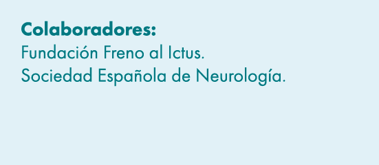 Colaboradores: Fundaci n Freno al Ictus. Sociedad Espa ola de Neurolog a. 