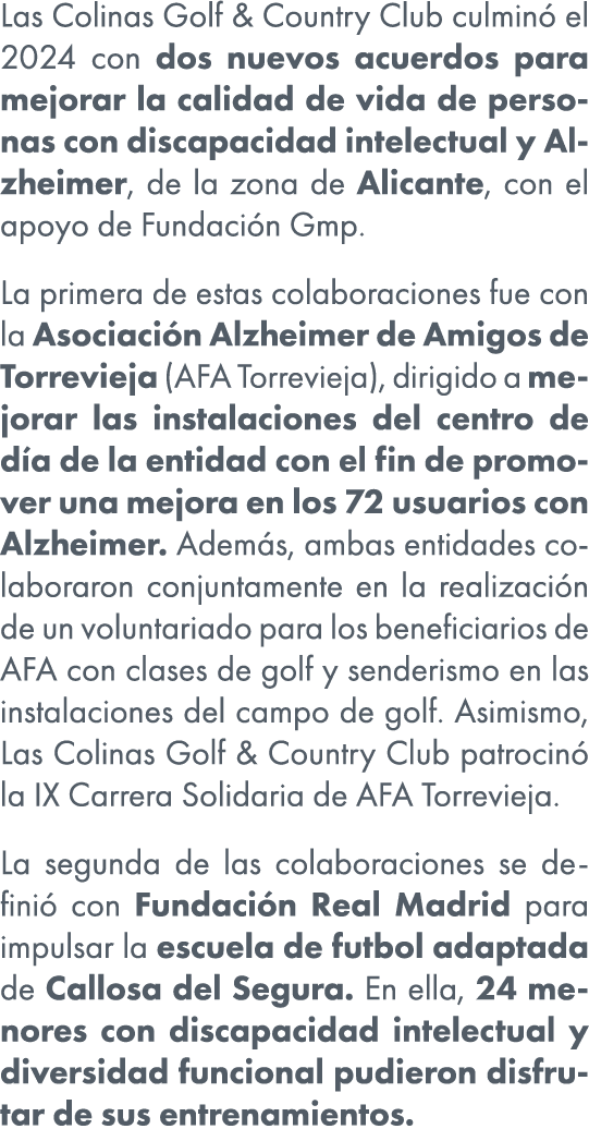 Las Colinas Golf & Country Club culmin el 2024 con dos nuevos acuerdos para mejorar la calidad de vida de personas c...
