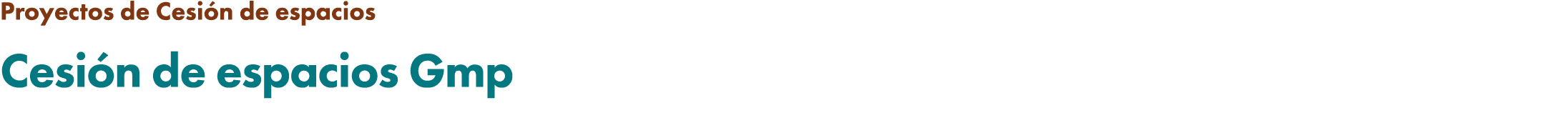 Proyectos de Cesi n de espacios Cesi n de espacios Gmp 