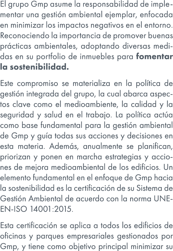 El grupo Gmp asume la responsabilidad de implementar una gesti n ambiental ejemplar, enfocada en minimizar los impact...