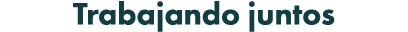 Trabajando juntos