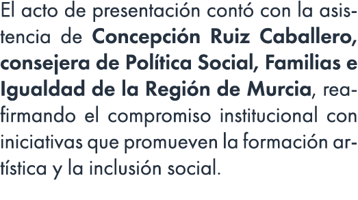El acto de presentaci n cont con la asistencia de Concepci n Ruiz Caballero, consejera de Pol tica Social, Familias ...
