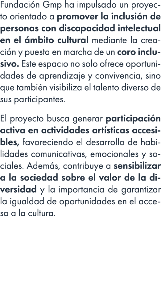 Fundaci n Gmp ha impulsado un proyecto orientado a promover la inclusi n de personas con discapacidad intelectual en ...