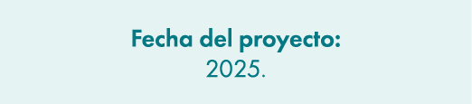 Fecha del proyecto: 2025.