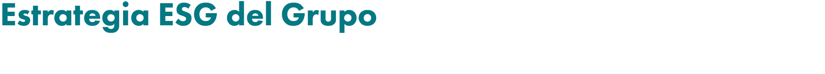 Estrategia ESG del Grupo