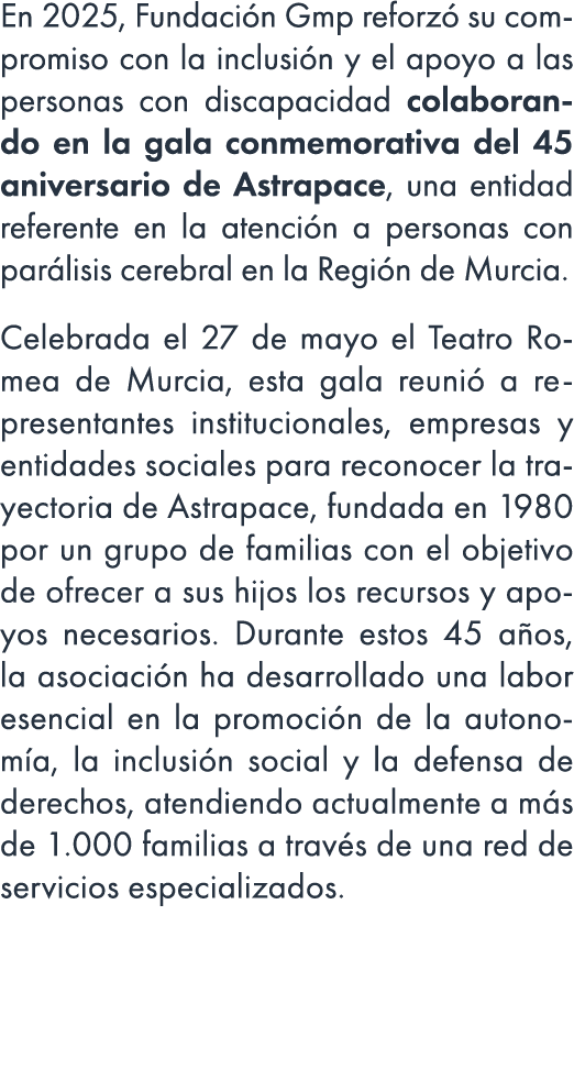 En 2025, Fundaci n Gmp reforz su compromiso con la inclusi n y el apoyo a las personas con discapacidad colaborando ...