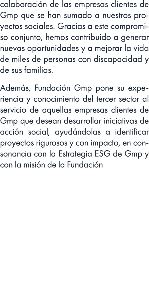 colaboraci n de las empresas clientes de Gmp que se han sumado a nuestros proyectos sociales. Gracias a este compromi...