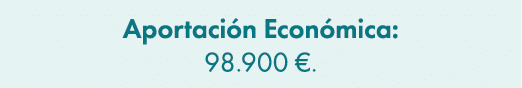 Aportaci n Econ mica: 98.900 €. 