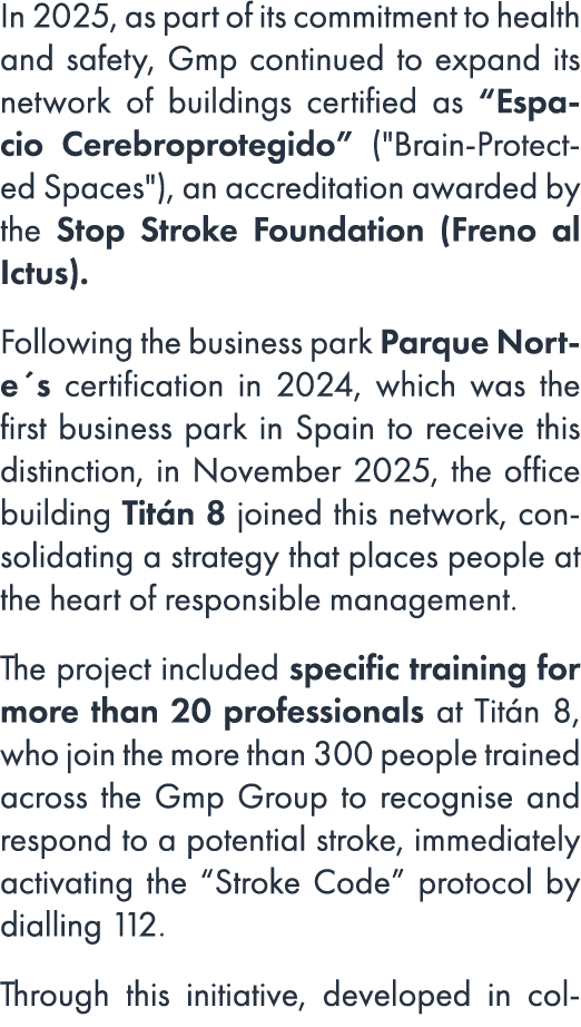 In 2025, as part of its commitment to health and safety, Gmp continued to expand its network of buildings certified a...