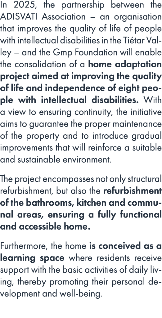 In 2025, the partnership between the ADISVATI Association – an organisation that improves the quality of life of peop...
