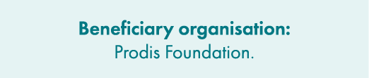 Beneficiary organisation: Prodis Foundation.