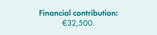 Financial contribution: €32,500. 
