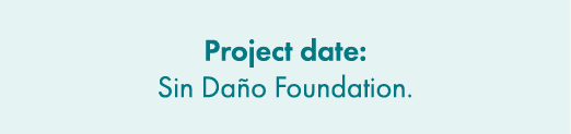 Project date: Sin Da o Foundation.