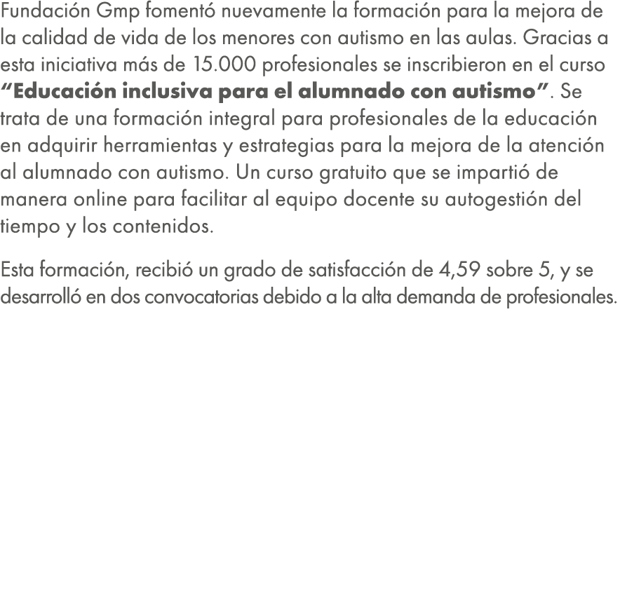 Fundaci n Gmp foment nuevamente la formaci n para la mejora de la calidad de vida de los menores con autismo en las ...