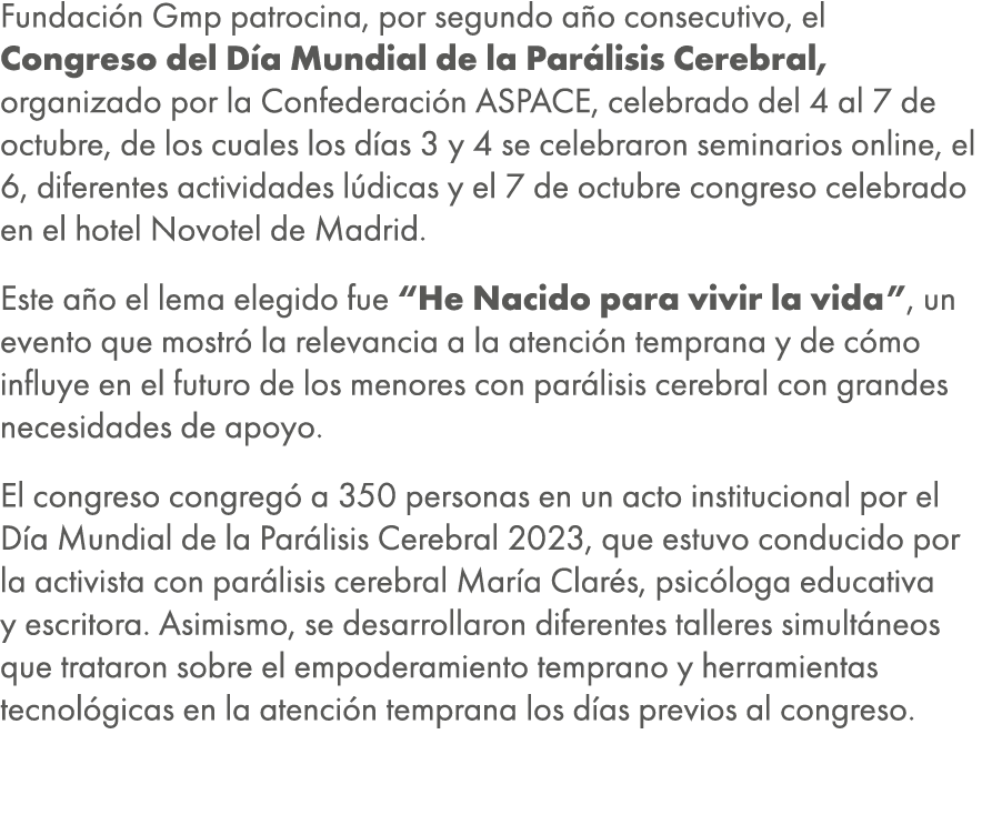 Fundaci n Gmp patrocina, por segundo a o consecutivo, el Congreso del D a Mundial de la Par lisis Cerebral, organizad...
