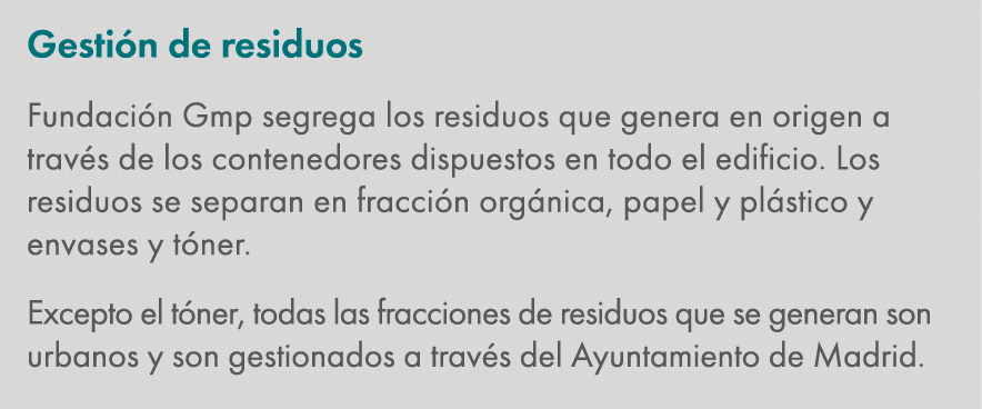 Gesti n de residuos Fundaci n Gmp segrega los residuos que genera en origen a trav s de los contenedores dispuestos e...