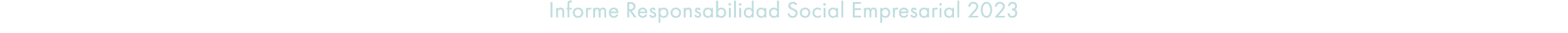 Informe Responsabilidad Social Empresarial 2023
