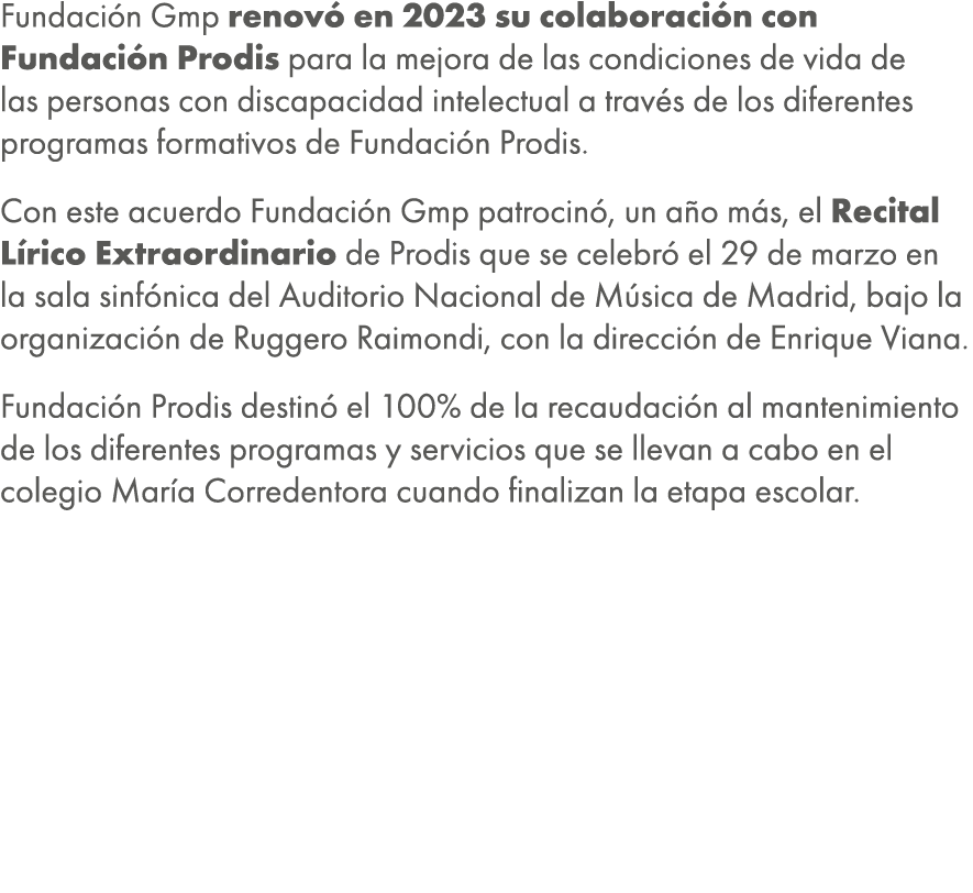Fundaci n Gmp renov en 2023 su colaboraci n con Fundaci n Prodis para la mejora de las condiciones de vida de las pe...