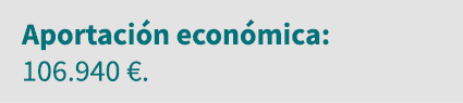 Aportación económica: 106 940   