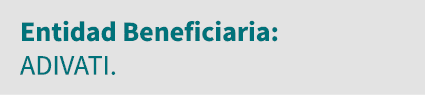 Entidad Beneficiaria: ADIVATI 