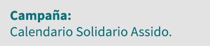 Campaña: Calendario Solidario Assido 
