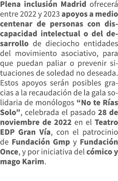 Plena inclusi n Madrid ofrecer entre 2022 y 2023 apoyos a medio centenar de personas con discapacidad intelectual o ...