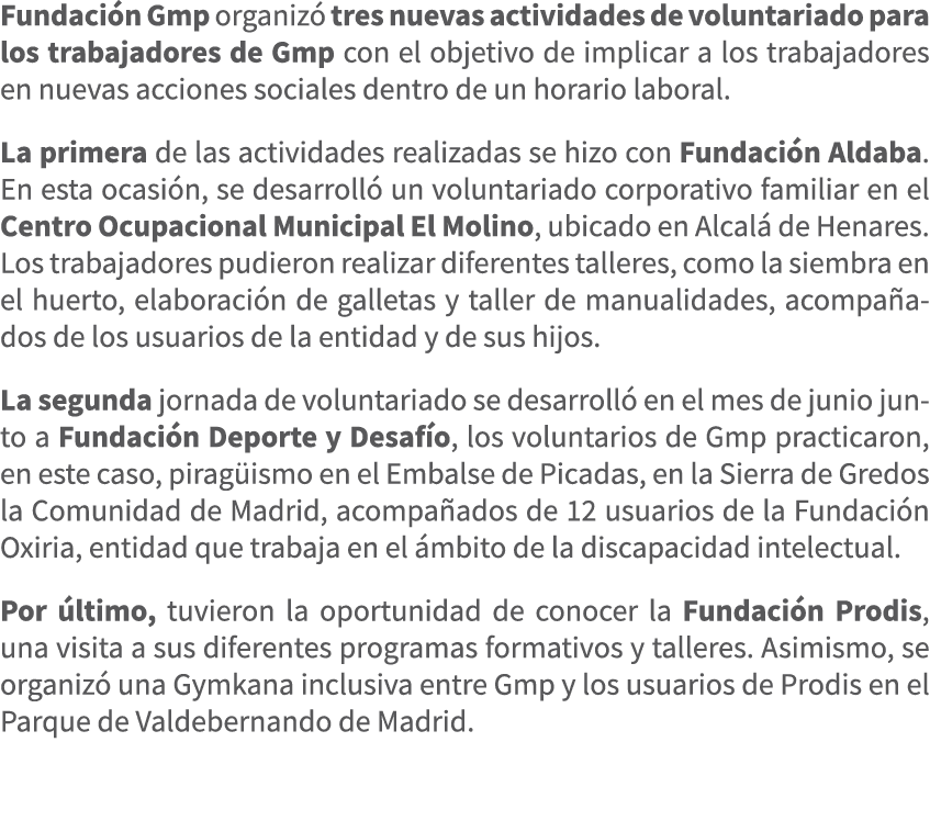 Fundaci n Gmp organiz tres nuevas actividades de voluntariado para los trabajadores de Gmp con el objetivo de implic...
