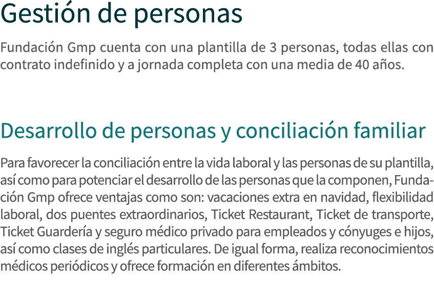 Gesti n de personas Fundaci n Gmp cuenta con una plantilla de 3 personas, todas ellas con contrato indefinido y a jor...
