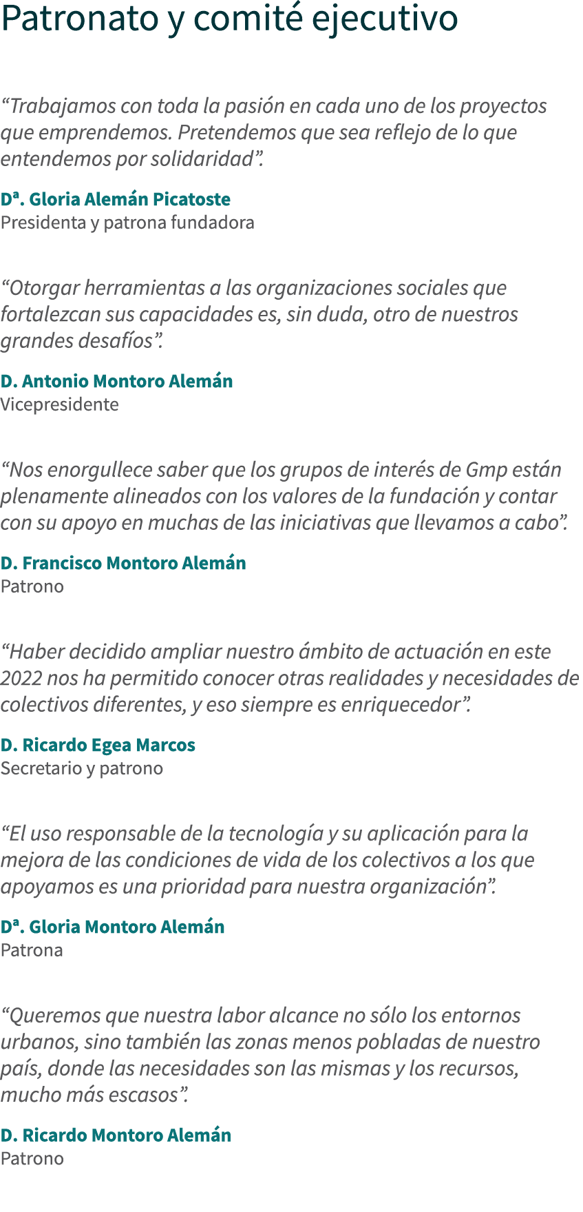 Patronato y comit ejecutivo “Trabajamos con toda la pasi n en cada uno de los proyectos que emprendemos. Pretendemos...