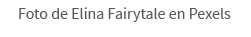 Foto de Elina Fairytale en Pexel