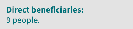 Direct beneficiaries: 9 people 