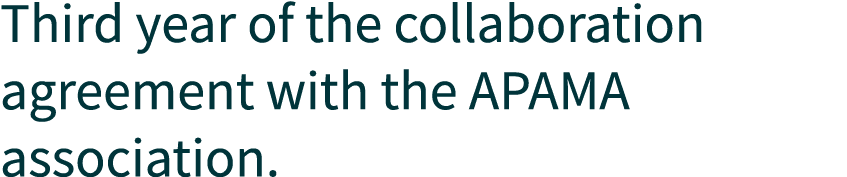 Third year of the collaboration agreement with the APAMA association.