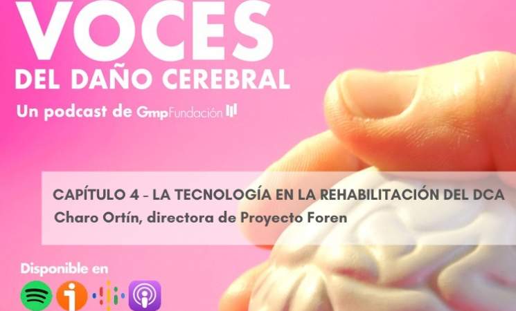 Ya disponible el cuarto capítulo de ¨Voces del Daño Cerebral¨ dedicado a la tecnología en la rehabilitación del DCA