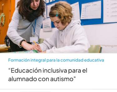 Autismo España y Fundación Gmp lanzan una formación a docentes en buenas prácticas para el alumnado con TEA