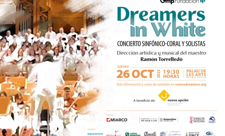 El concierto sinfónico solidario ¨Dreamers In White¨ se celebrará el próximo, 26 de octubre, en Valencia