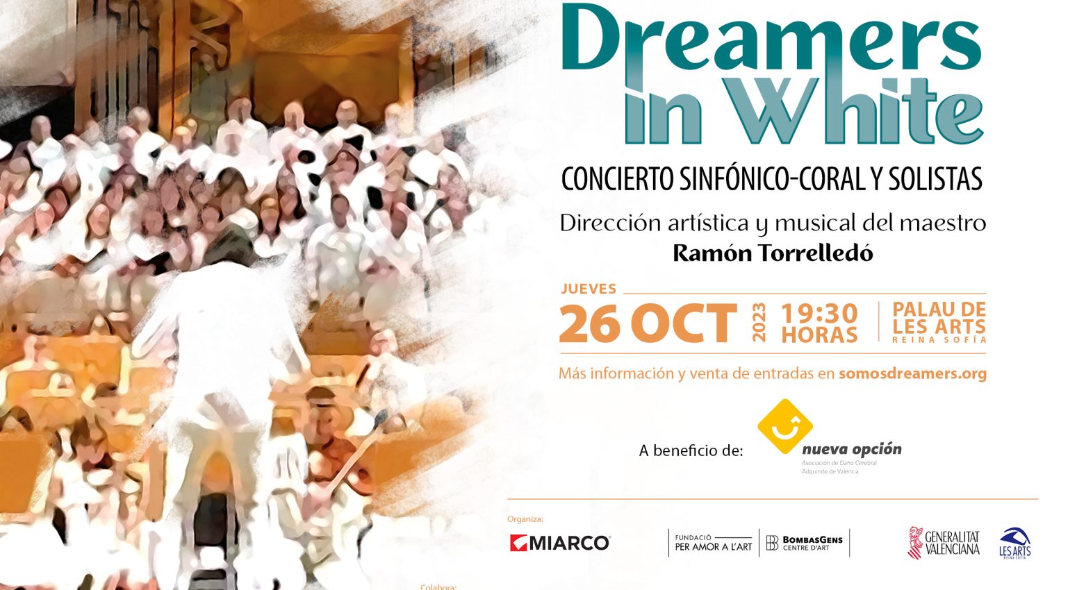 El concierto sinfónico solidario ¨Dreamers In White¨ se celebrará el próximo, 26 de octubre, en Valencia